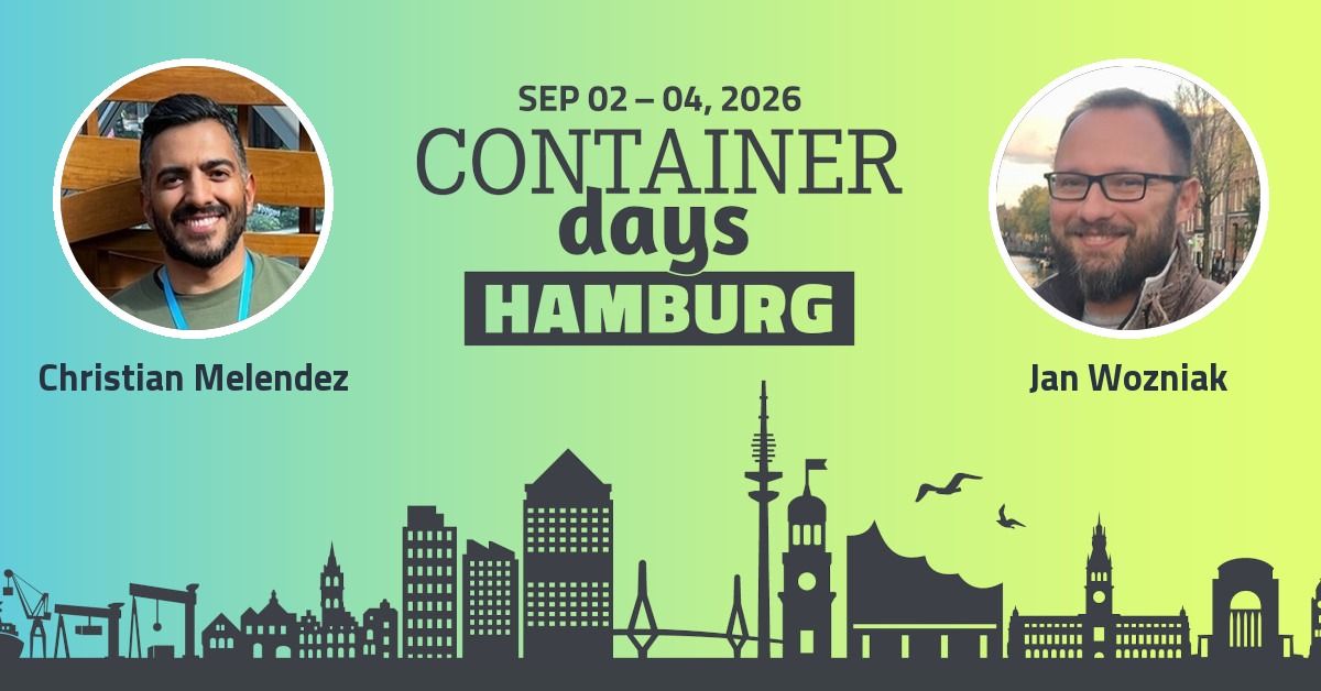 ContainerDays Hamburg, September 2-4, 2026, with speakers Christian Melendez and Jan Wozniak